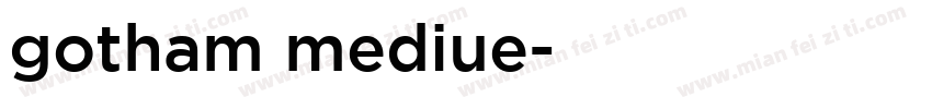 gotham mediue字体转换
